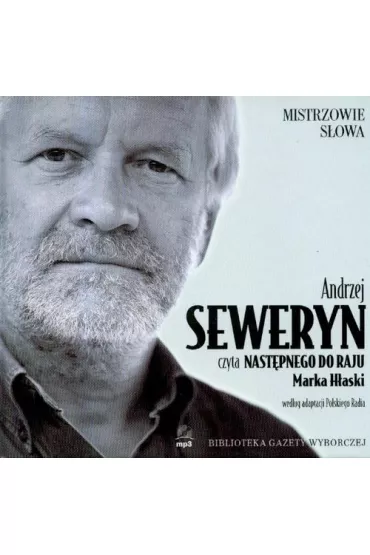 Audiobook Mp3 mistrzowie s�owa. tom 18. nast�pny do raju CD - Marek H�asko