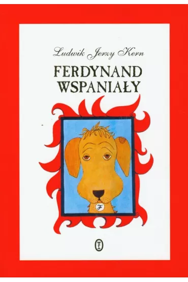 Ferdynand wspania�y - Ludwik Jerzy Kern
