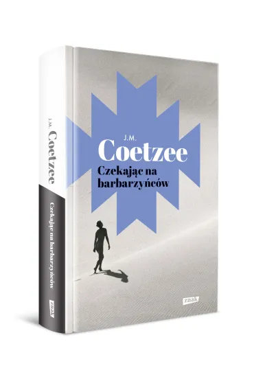 Czekaj�c na barbarzy�c�w - John Maxwell Coetzee