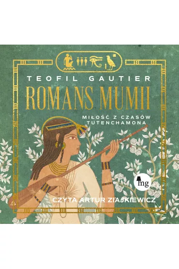 Audiobook Romans mumii. Mio z czasw Tutenchamona mp3 - Teofil Gautier