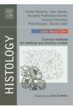 Histology. Exercise notebook for medicine AND dentistry student