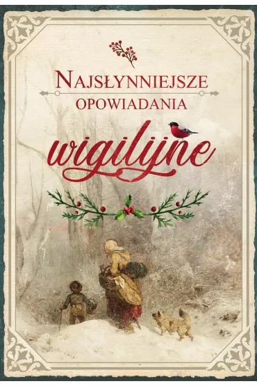 Najs�ynniejsze opowiadania wigilijne - Anthony Trollope, Charles Dickens