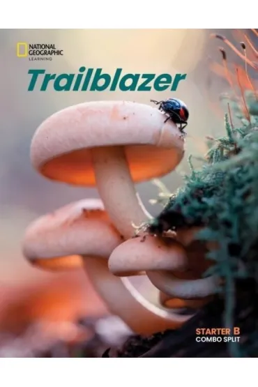 Trailblazer Starter. Student's Book with Workbook. Split B - Mary Roulston