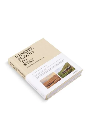 Remote Places To Stay Vol. 2. Escapes Beyond the Beaten Path - David  De Vleeschauwer, Debbie  Pappyn