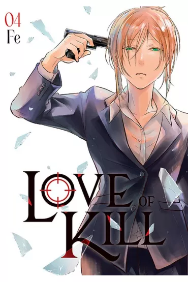 Love of Kill. Tom 4 - Fe