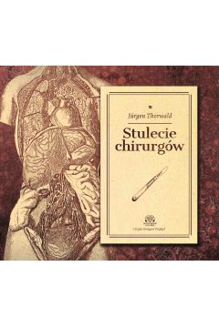 Audiobook Stulecie Chirurgw mp3