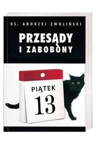 Przes�dy i zabobony - Andrzej Zwoli�ski