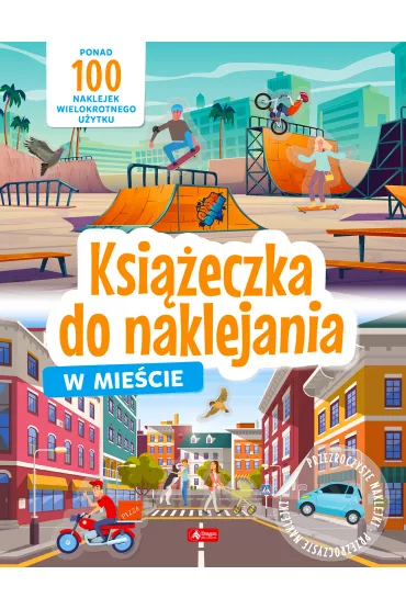 W mie�cie. Ksi��eczka do naklejania