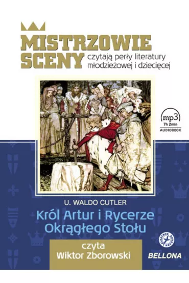 Audiobook Kr�l Artur i Rycerze Okr�g�ego Sto�u CD - Waldo U Cutler