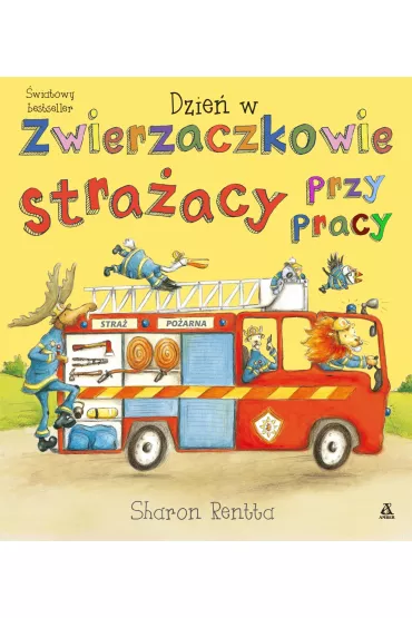 Stra�acy przy pracy. Dzie� w Zwierzaczkowie. Tom 1 - Sharon Rentta