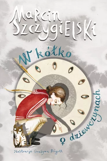 W kko o dziewczynach - Marcin Szczygielski