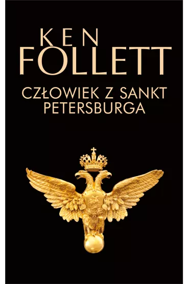 Cz�owiek z Sankt Petersburga - Ken Follett