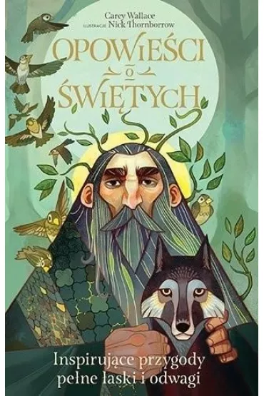 Opowie�ci o �wi�tych - Wallace Carey