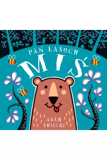 Pan �asuch mi� - Adam �wi�cki