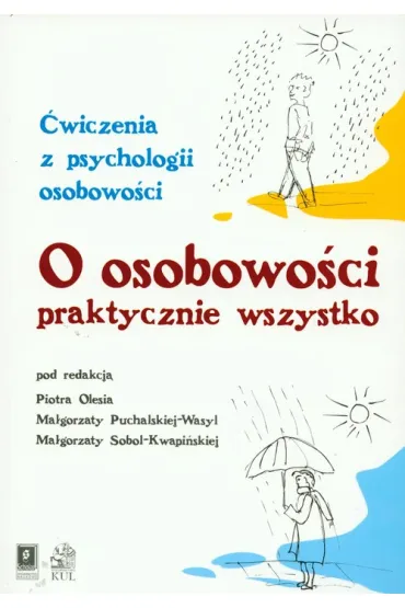 O osobowo�ci praktycznie wszystko. �wiczenia...