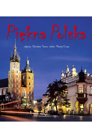 Pi�kna Polska - Maciej Krupa