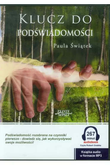 Klucz do pod�wiadomo�ci. Audiobook CD - Paula �wi�tek