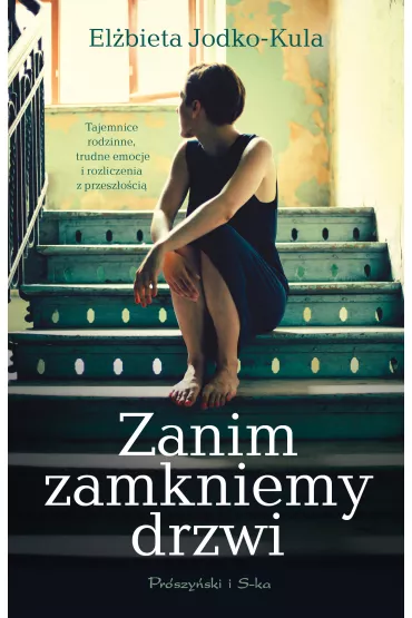 Zanim zamkniemy drzwi - El�bieta Jodko-Kula