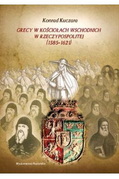 Grecy w Kocioach wschodnich w Rzeczypospolitej (1585-1621)