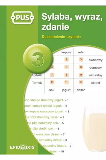PUS Sylaba, wyraz, zdanie 3 Doskonalenie czytania - Olga  Wieli�ska-Jachymiak