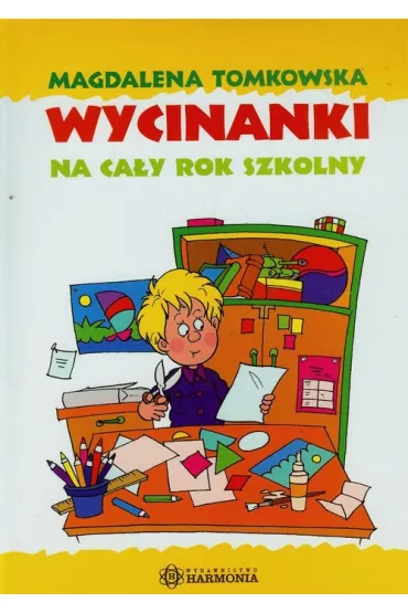 Wycinanki na ca�y rok szkolny - Magdalena Tomkowska