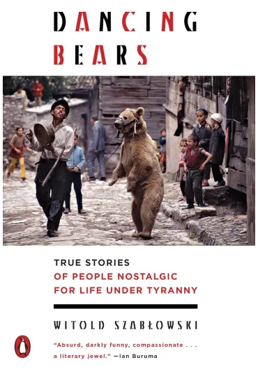Dancing Bears - Witold Szab�owski