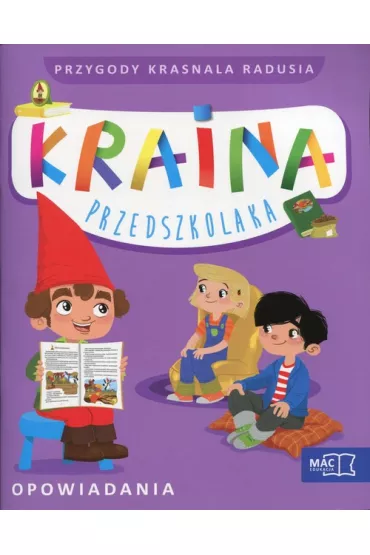 KRAINA PRZEDSZKOLAKA RPP OPOWIADANIA+CD-MAC - Beata Szurowska