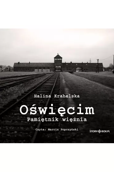 Audiobook CD MP3 O�wi�cim. Pami�tnik wi�nia - Halina Krahelska