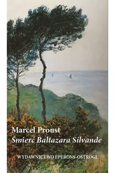 �mier� Baltazara Silvande - Marcel Proust