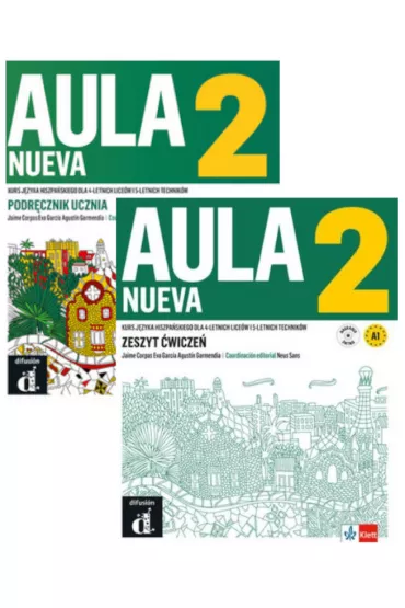 Aula Nueva 2. Podr�cznik ucznia i zeszyt �wicze� do j�zyka hiszpa�skiego dla 4-letnich lice�w i 5-letnich technik�w