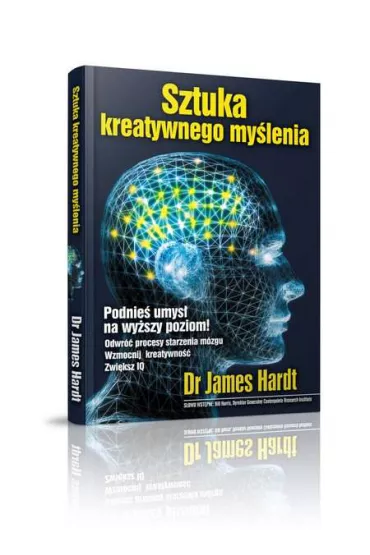 Sztuka kreatywnego my�lenia - James Hardt, James Dr Hardt