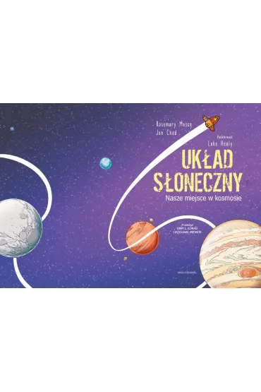 Uk�ad S�oneczny. Nasze miejsce w kosmosie - Rosemary  Mosco