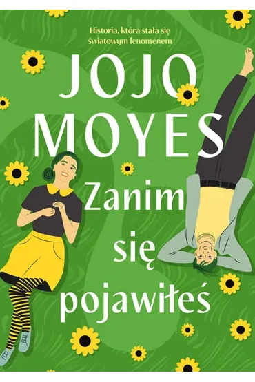 Zanim Si Pojawie - Jojo Moyes