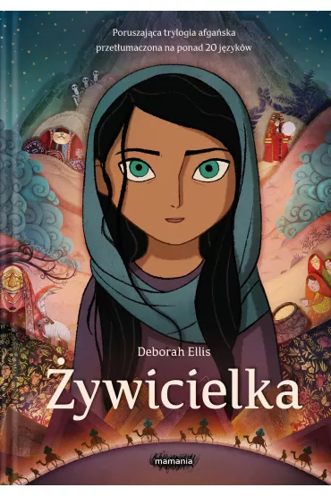 �ywicielka - Deborah Ellis