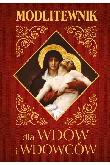 Modlitewnik dla wd�w i wdowc�w - Wojciech Jaro�