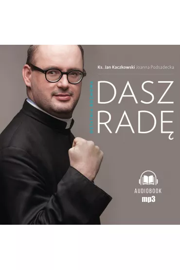 Audiobook Dasz rad�. Ostatnia rozmowa mp3 - Jan Kaczkowski, Joanna Podsadecka