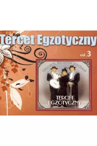 Tercet Egzotyczny vol.3 (CD) - Tercet Egzotyczny