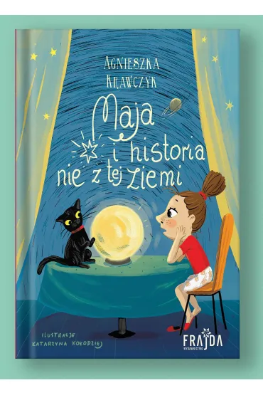 Maja i historia nie z tej ziemi - Agnieszka Krawczyk