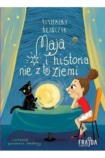Maja i historia nie z tej ziemi - Agnieszka Krawczyk