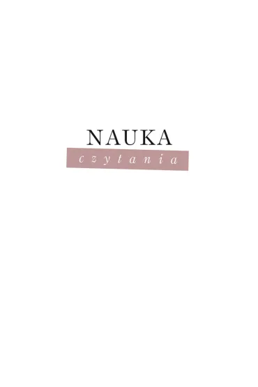 Nauka czytania - Agnieszka �ubkowska