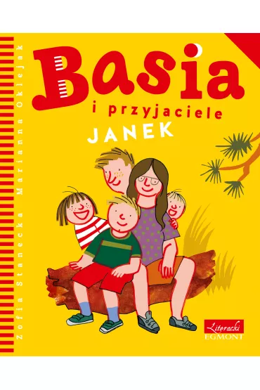 Basia i przyjaciele. Janek - Marianna Oklejak, Zofia Stanecka