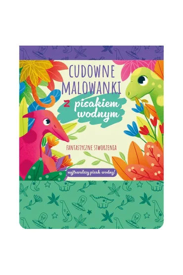 Malowanki z pisakiem wodnym. Fantastyczne stworzenia - Martyna Jelonek