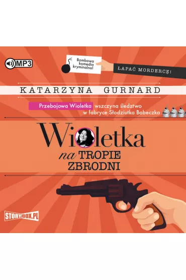 Audiobook Wioletka na tropie zbrodni CD - Katarzyna  Gurnard
