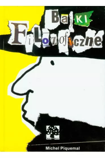 Bajki filozoficzne - Michel Piquemal