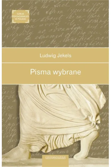 Pisma wybrane - Ludwig Jekels