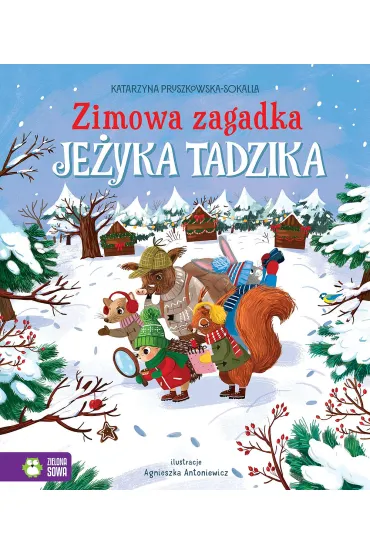 Zimowa zagadka je�yka Tadzika - Katarzyna Pruszkowska-Sokalla