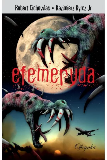 eBook Efemeryda pdf mobi epub - Kazimierz Kyrcz Jr., Robert Cichowlas