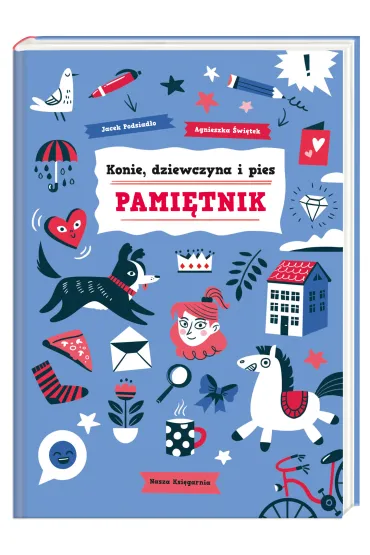 Konie, dziewczyna i pies. Pami�tnik - Jacek Podsiad�o
