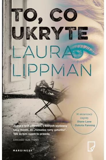 To co ukryte - Laura Lippman