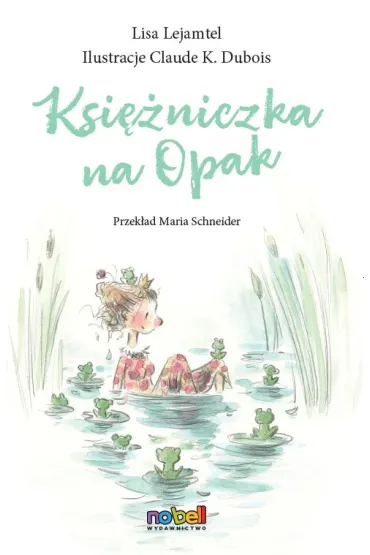 Ksi�niczka na opak - Lisa Lejamtel